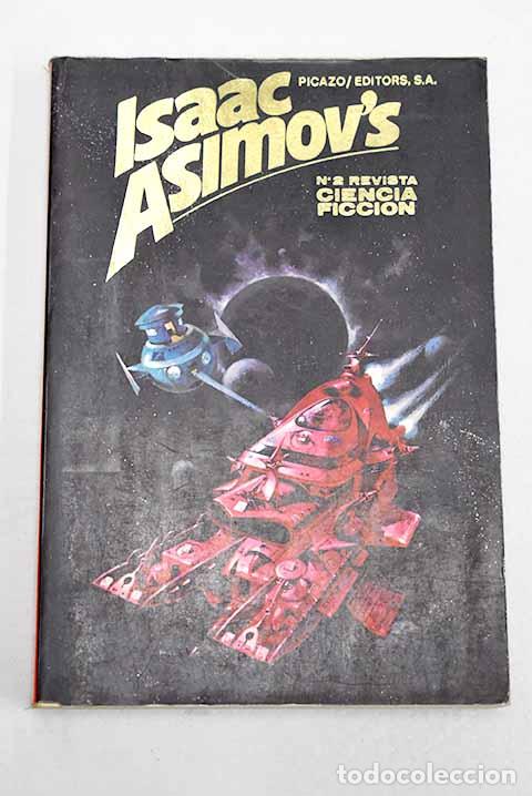 Livres: Isaac Asimov s revista de ciencia ficci&oacute;n, n&ordm; 2.- Asimov, Isaac