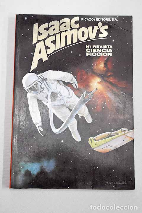 Livres: Isaac Asimov s revista de ciencia ficci&oacute;n, n&ordm; 1.- Asimov, Isaac