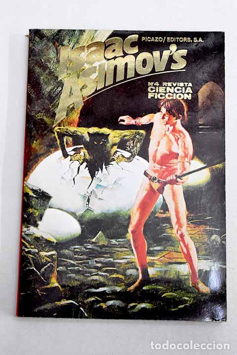 Livres: Isaac Asimov s revista de ciencia ficci&oacute;n, n&ordm; 4.- Asimov, Isaac