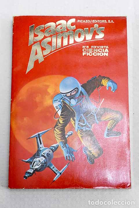 Livres: Isaac Asimov s revista de ciencia ficci&oacute;n, n&ordm; 3.- Asimov, Isaac