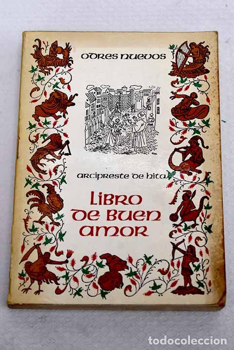 Livres: Libro de buen amor: Ruiz, Juan.- Ruiz, Juan