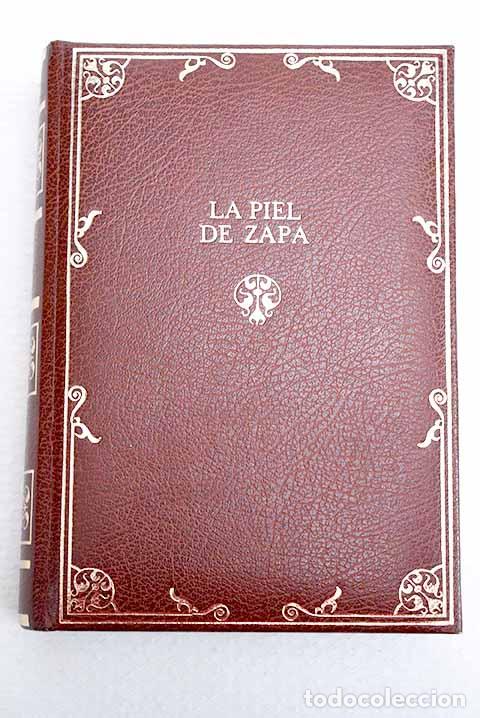 Livres: La piel de zapa: Balzac, Honor&eacute; de.- Balzac, Honor&eacute; de