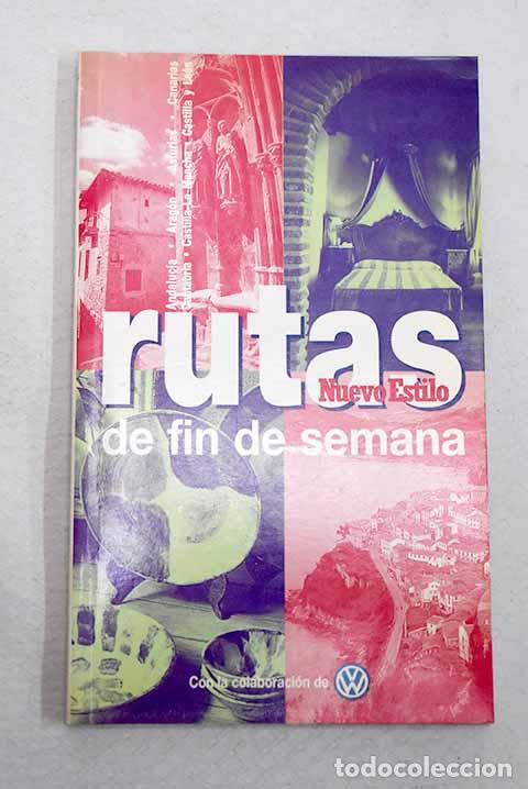 Livres: Rutas de fin de semana, tomo I