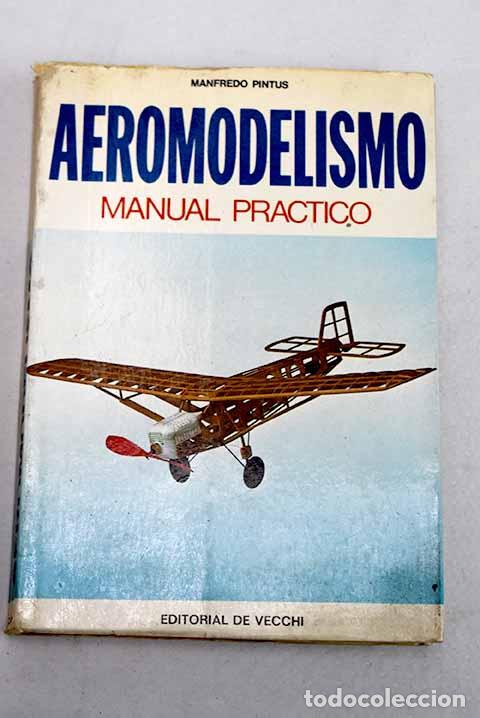 Livres: Aeromodelismo: manual pr&aacute;ctico.- Pintus, Manfredo