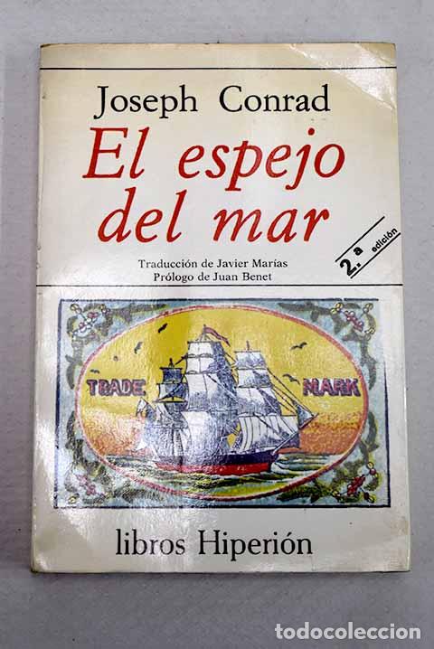 Libros: El espejo del mar: recuerdos e impresiones.- Conrad, Joseph