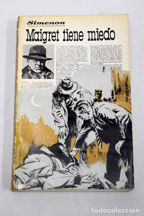 books: Maigret tiene miedo: Simenon, Georges.- Simenon, Georges