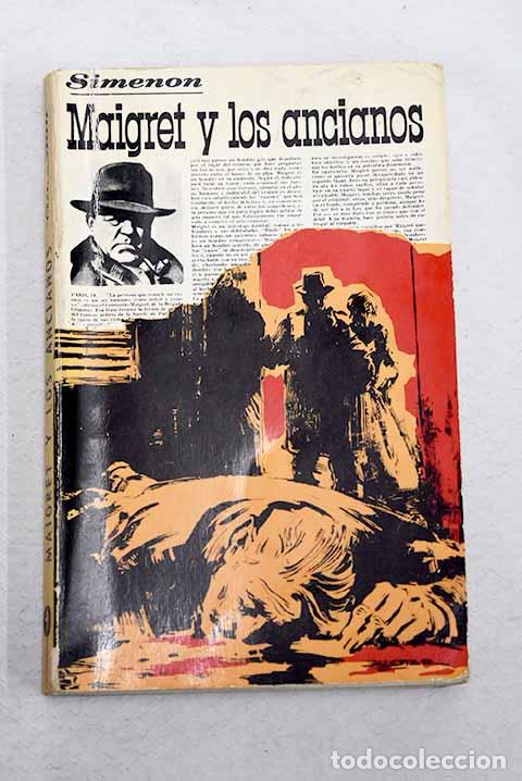 Livros em segunda m&atilde;o: Maigret y los ancianos.- Simenon, Georges