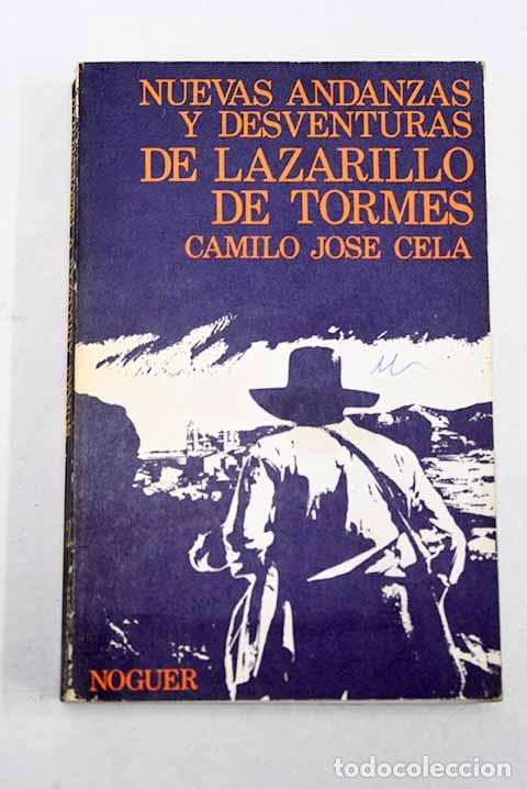 Livros em segunda m&atilde;o: Nuevas andanzas y desventuras de Lazarillo de Tormes.- Cela, Camilo Jos&eacute;