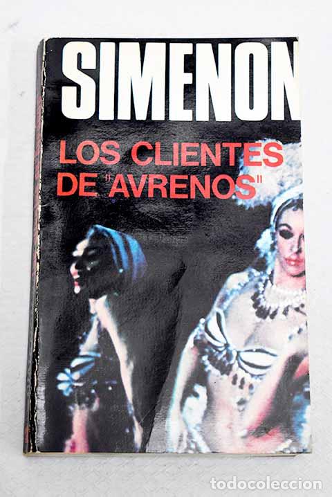 Livros em segunda m&atilde;o: Los clientes del Avrenos.- Simenon, Georges