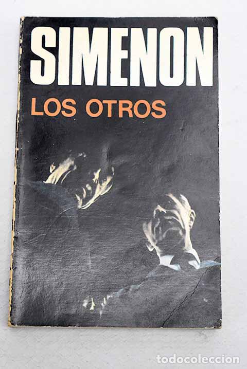 Livros em segunda m&atilde;o: Los otros: Simenon, Georges.- Simenon, Georges