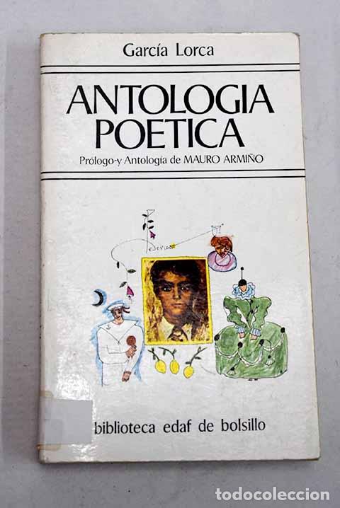 B&uuml;cher: Antolog&iacute;a po&eacute;tica: Garc&iacute;a Lorca, Federico.- Garc&iacute;a Lorca, Federico
