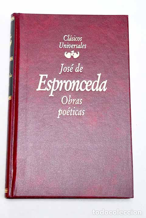 Libros: Obras po&eacute;ticas: Espronceda, Jos&eacute; de.- Espronceda, Jos&eacute; de