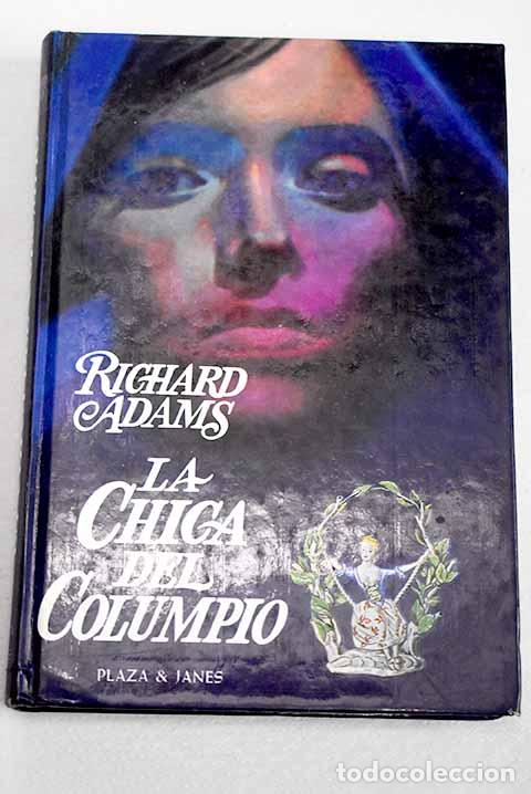 Libros: La chica del columpio.- Adams, Richard