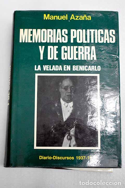 Libros: Memorias pol&iacute;ticas y de guerra, tomo IV.- Aza&ntilde;a, Manuel