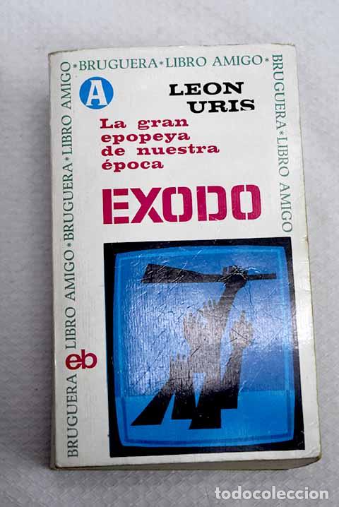 Libros: Exodo: Uris, Leon: Bruguera..- Uris, Leon