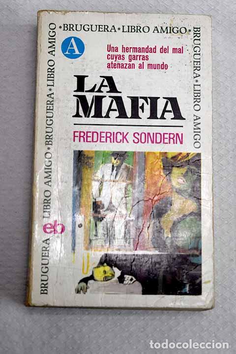 Livros em segunda m&atilde;o: La mafia: (hermandad del mal).- Sondern, Frederic