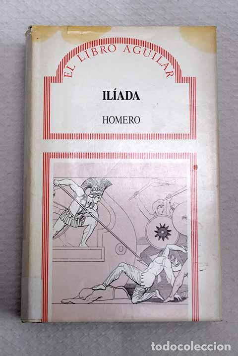 Livros em segunda m&atilde;o: Il&iacute;ada: Homero: Aguilar..- Homero