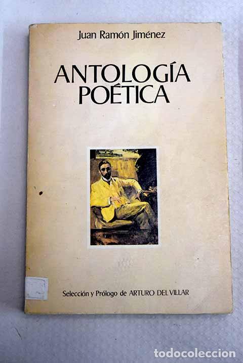 Livros em segunda m&atilde;o: Antolog&iacute;a po&eacute;tica: Jim&eacute;nez, Juan Ram&oacute;n.- Jim&eacute;nez, Juan Ram&oacute;n