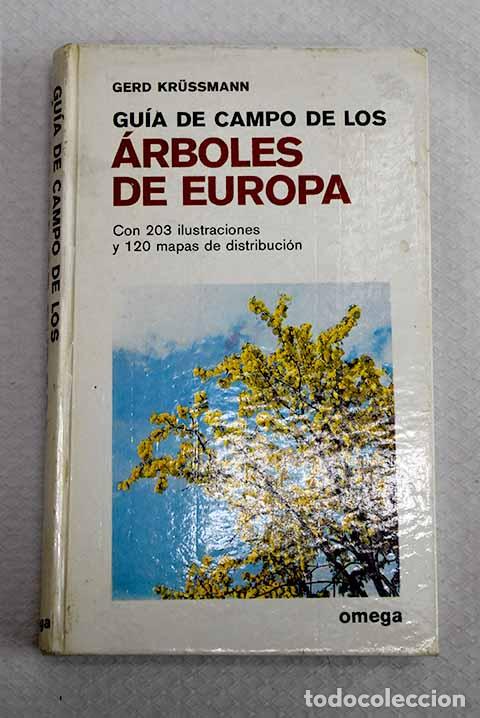 Libri di seconda mano: Gu&iacute;a de campo de los arboles de Europa.- Krussmann, Gerd