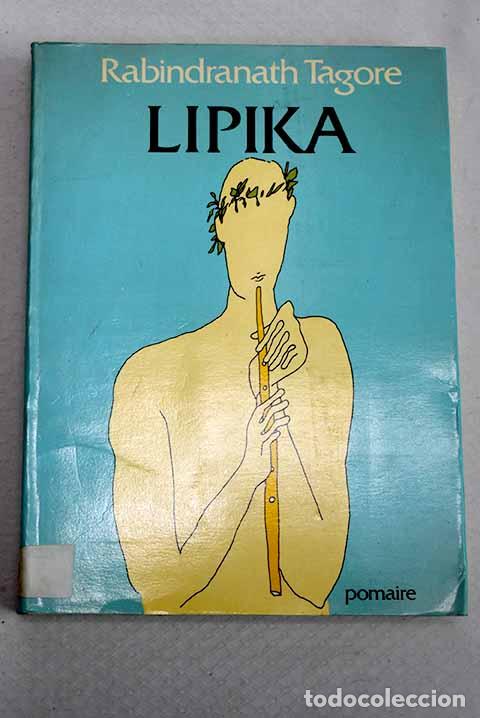 Libros: Lipika: Tagore, Rabindranath.- Tagore, Rabindranath