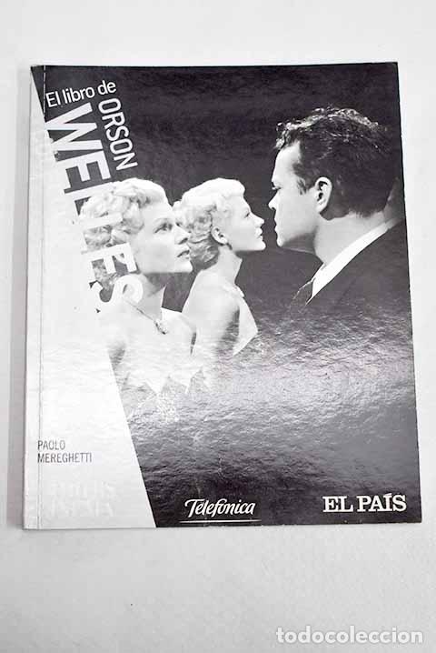 Libros: Orson Welles: Mereghetti, Paolo.- Mereghetti, Paolo
