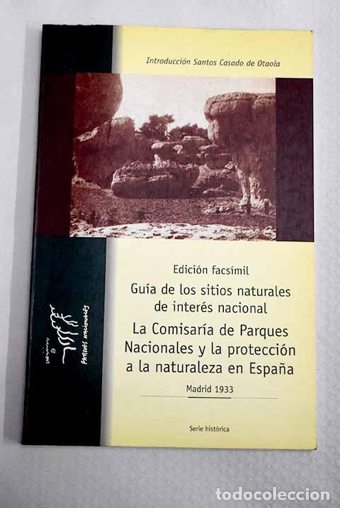 Libros: La Comisar&iacute;a de Parques Nacionales y la protecci&oacute;n a la naturaleza en Espa&ntilde;a