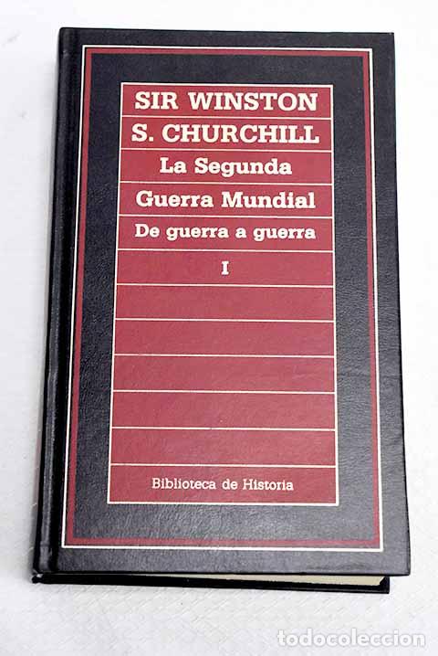 Libros: La Segunda Guerra Mundial: memorias, tomo I.- Churchill, Winston