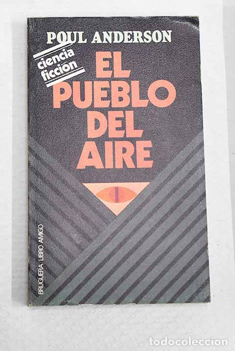Libros: El pueblo del aire: Anderson, Poul.- Anderson, Poul