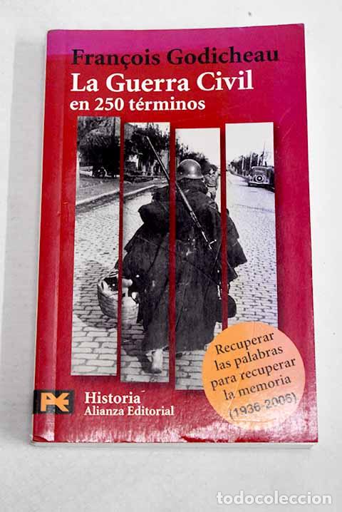 Livres: La Guerra Civil en 250 t&eacute;rminos.- Godicheau, Francois