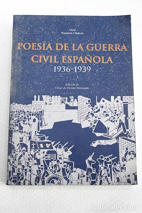 Libros: Poes&iacute;a de la Guerra Civil espa&ntilde;ola: 1936-1939