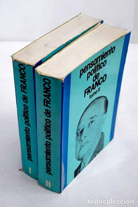 Libros: Pensamiento pol&iacute;tico de Franco: antolog&iacute;a.- Franco Bahamonde, Francisco