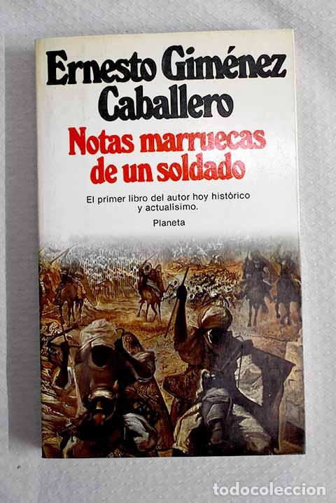 Libros: Notas marruecas de un soldado.- Gim&eacute;nez Caballero, Ernesto