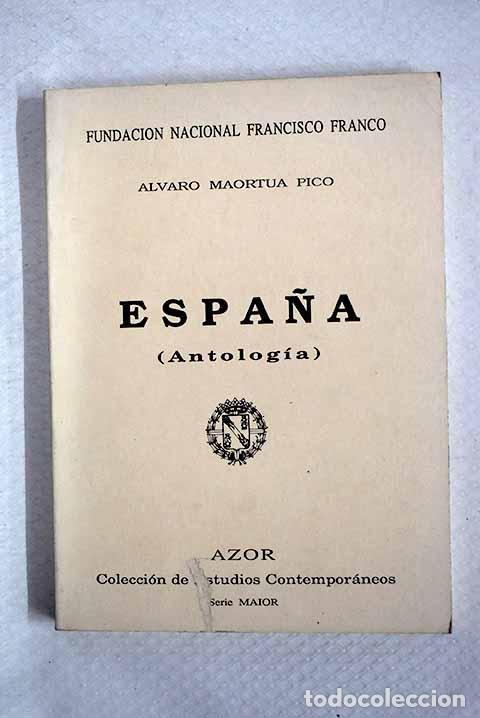 Libros: Espa&ntilde;a: (Antolog&iacute;a): Mortua Pico, &Aacute;lvaro.- Mortua Pico, &Aacute;lvaro