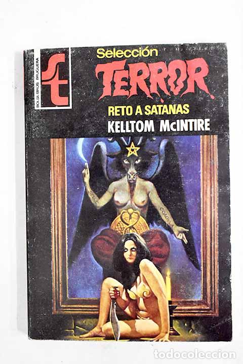Libri di seconda mano: Reto a satan&aacute;s: Mcintire, Kelltom.- Mcintire, Kelltom