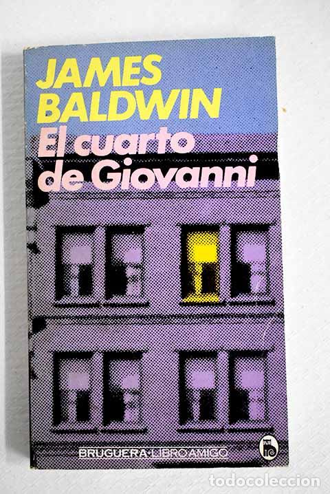 Libri di seconda mano: El cuarto de Giovanni.- Baldwin, James