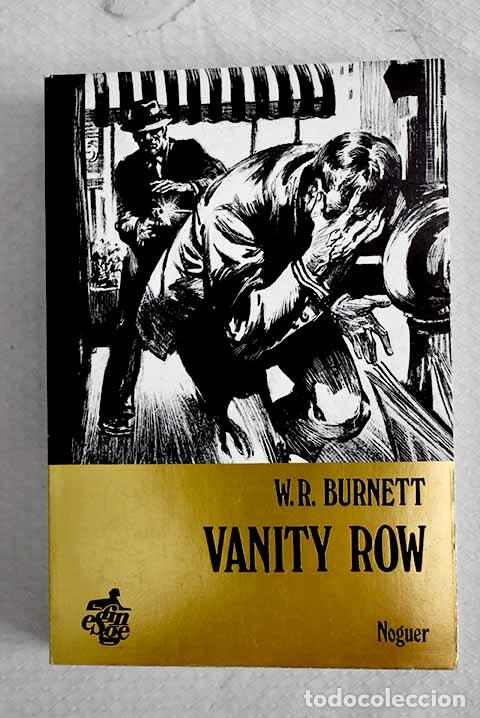 Libri di seconda mano: Vanity Row: Burnett, W. R..- Burnett, W. R.
