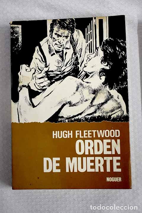 Libri di seconda mano: Orden de muerte: Fleetwood, Hugh.- Fleetwood, Hugh