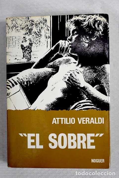 Libri di seconda mano: El sobre: Veraldi, Attilio.- Veraldi, Attilio
