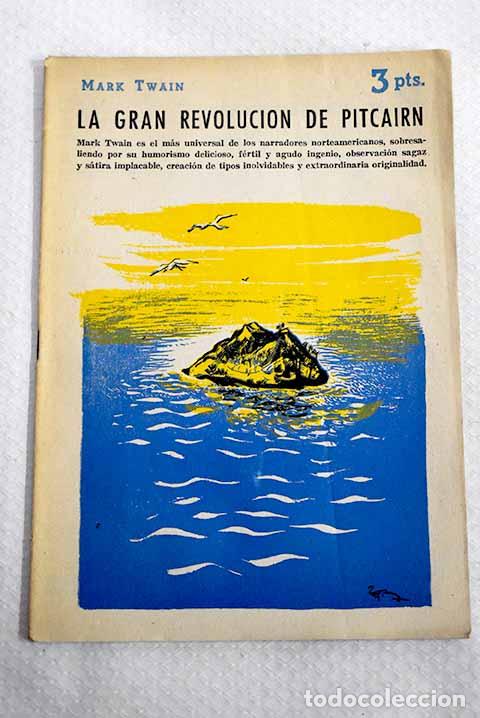 B&uuml;cher: La gran revoluci&oacute;n de Pitcairn.- Twain, Mark