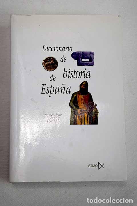 Libros: Diccionario de historia de Espa&ntilde;a