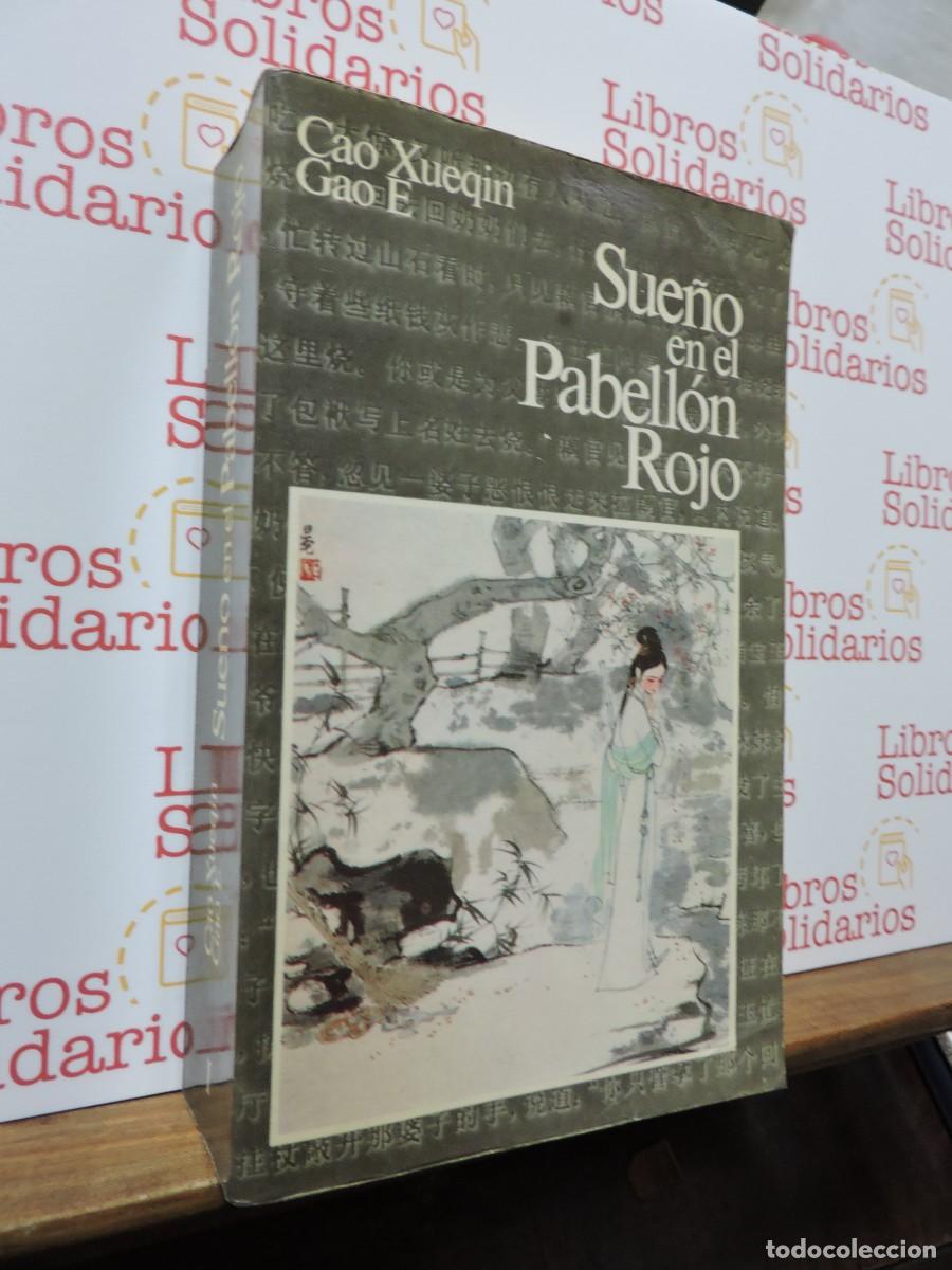 Libros: Sue&ntilde;o en el pabell&oacute;n rojo. Cao Xuequin y Gao E. Ed. Universidad de Granada. 1998