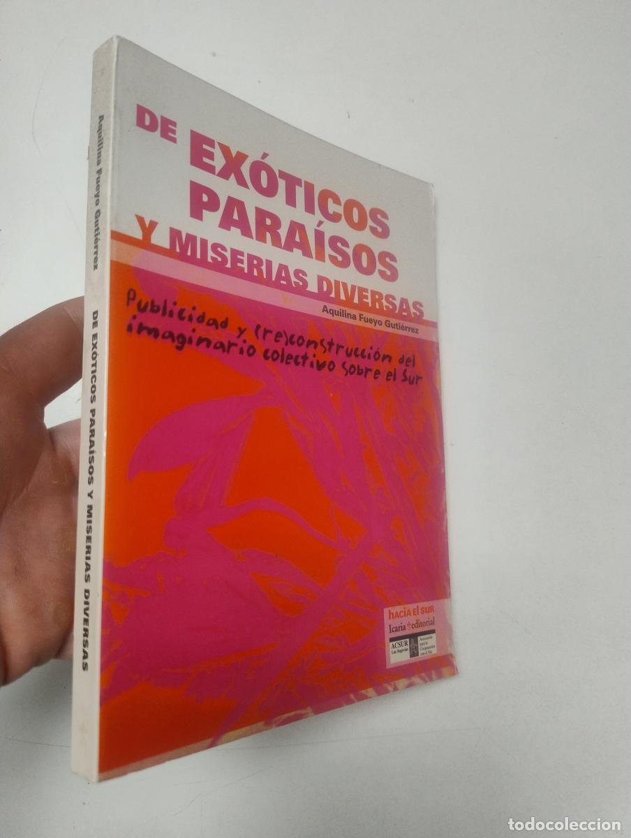 Libros: De ex&oacute;ticos para&iacute;sos y miserias diversas - Aquilina Fueyo Guti&eacute;rrez