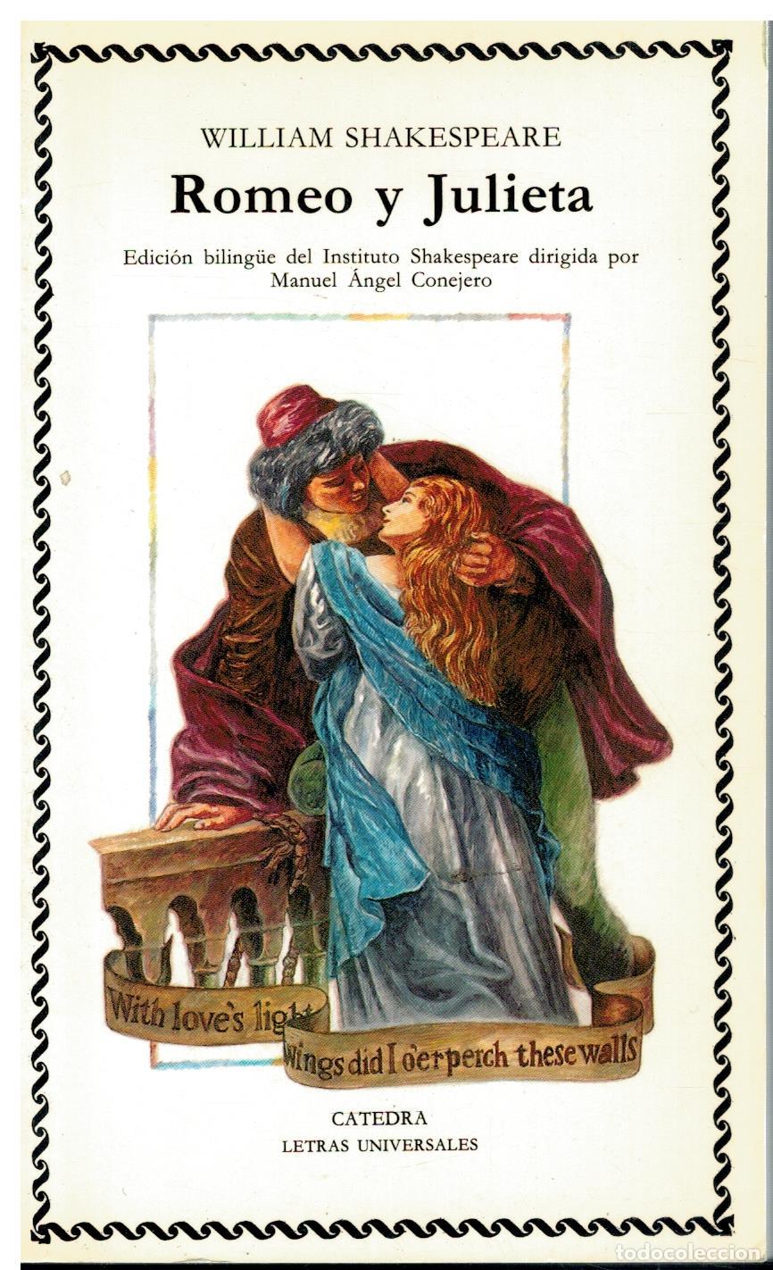Libros: ROMEO Y JULIETA. Edici&oacute;n bibling&uuml;e y traducci&oacute;n del Instituto Shakespeare, dirigida por Manuel &Aacute;nge