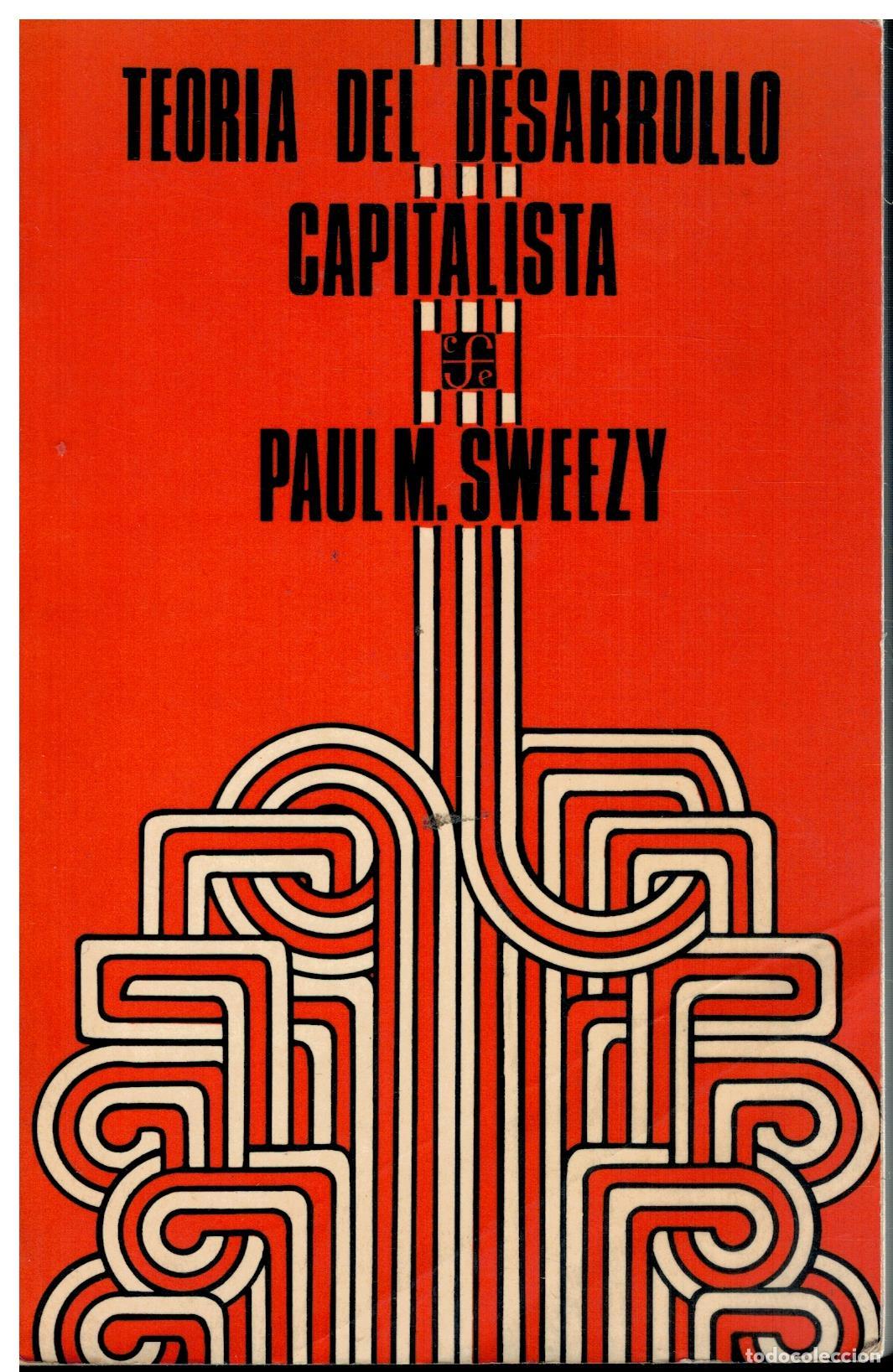 Libros: TEOR&Iacute;A DEL DESARROLLO CAPITALISTA. 7&ordf; reimpr.