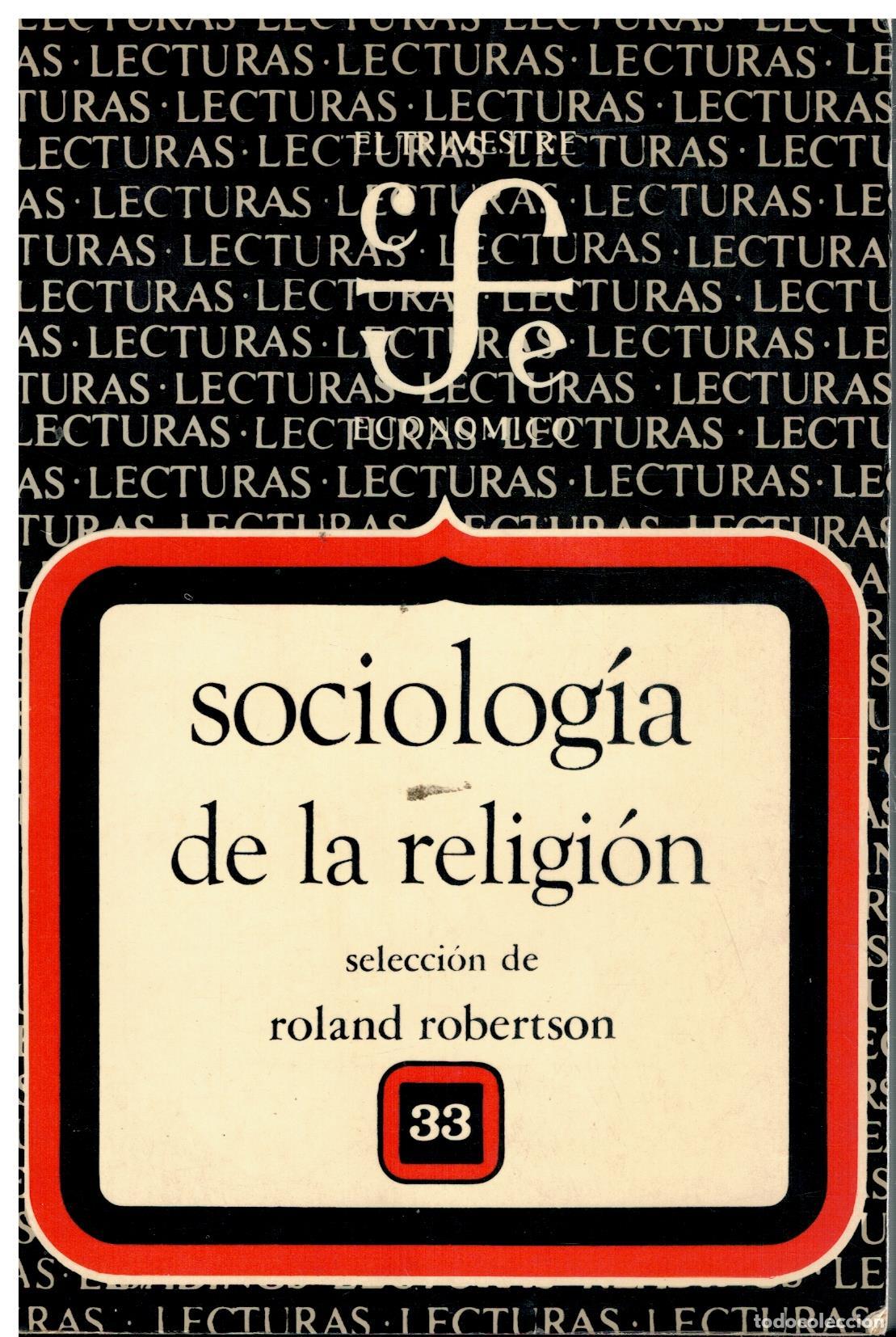 Libros: SOCIOLOG&Iacute;A DE LA RELIGI&Oacute;N. Selecci&oacute;n de... 1&ordf; ed. en espa&ntilde;ol.