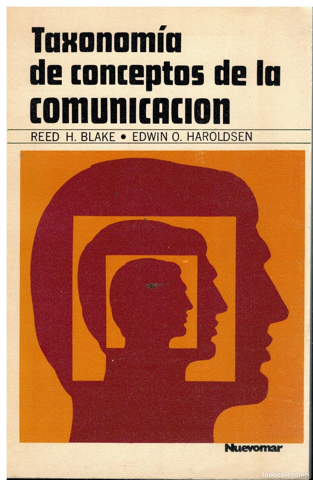 Libros: UNA TAXONOM&Iacute;A DE CONCEPTOS DE LA COMUNICACI&Oacute;N.