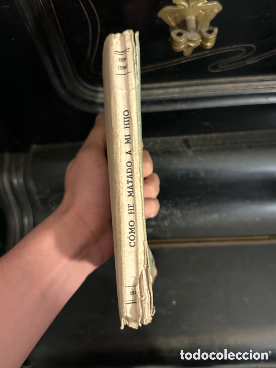 Libros: libro antigua de la novela &rdquo;C&oacute;mo he matado a mi hijo&rdquo; - Foto 9