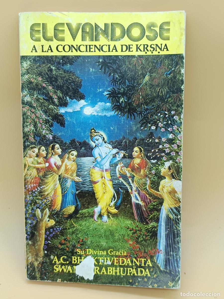 Libros: ELEVANDOSE A LA COCIENCIA DE KRSNA