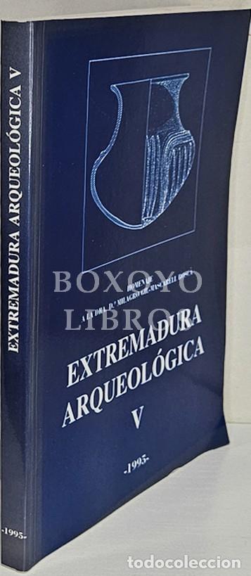 Livros em segunda m&atilde;o: Extremadura Arqueol&oacute;gica V