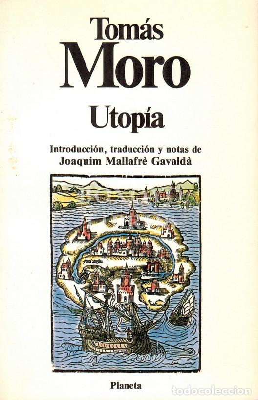 Livros em segunda m&atilde;o: MORO, Tom&aacute;s. Utop&iacute;a. Introducci&oacute;n, traducci&oacute;n y notas de Joaquim Mallafr&egrave; Gavald&agrave;